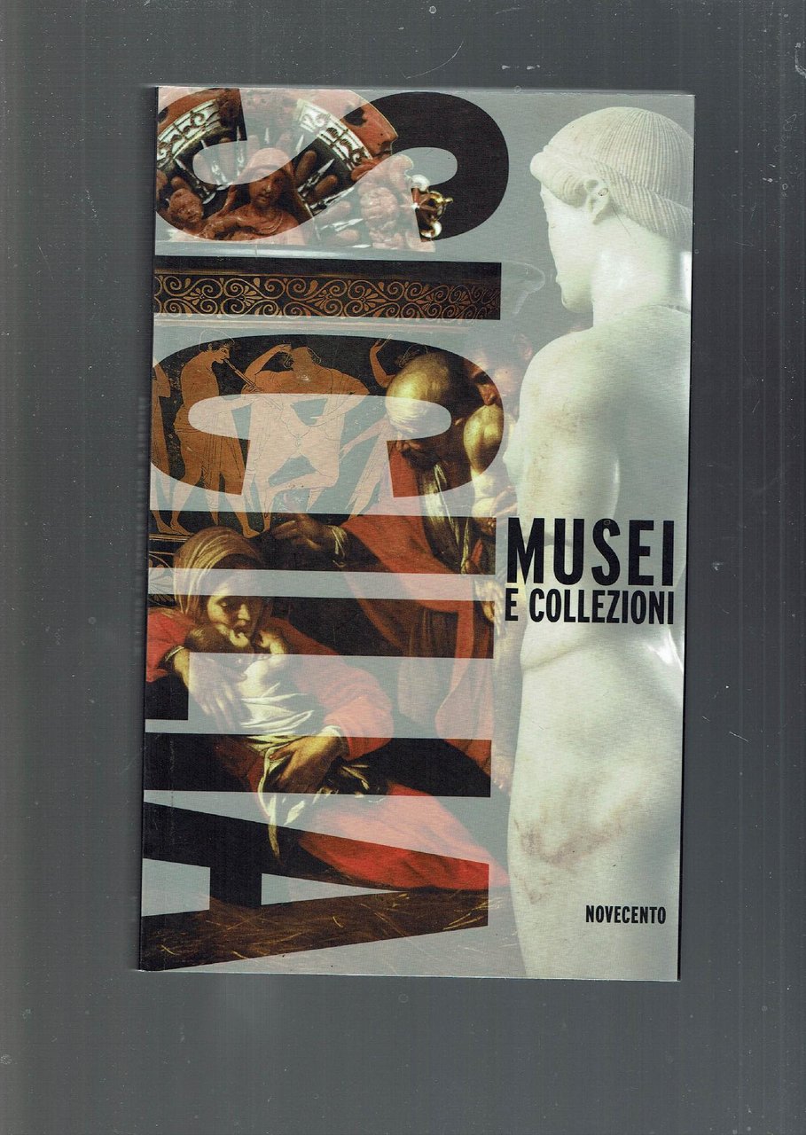SICILIA MUSEI E COLLEZIONI - NOVECENTO