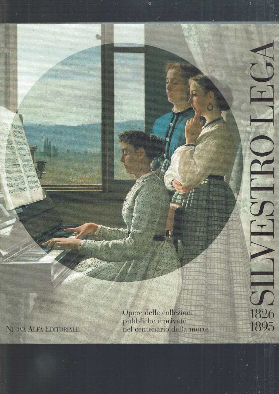 Silvestro Lega 1826 - 1895**