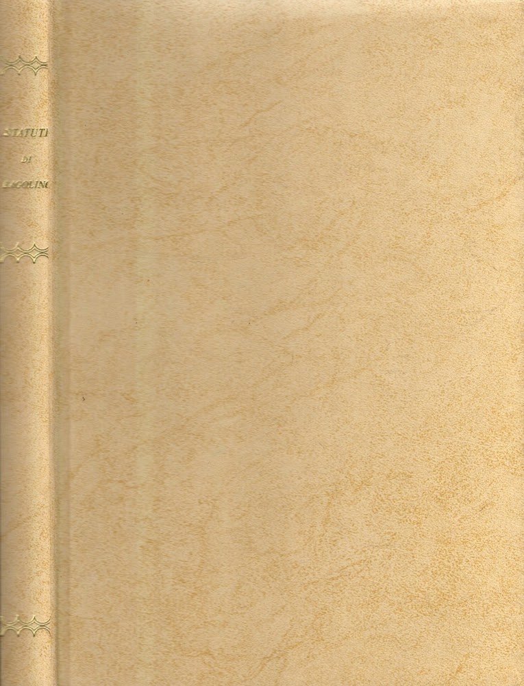 Statuti Della Comunità Di Bagolino Divisi In Quattro Parti Nuovamenti …