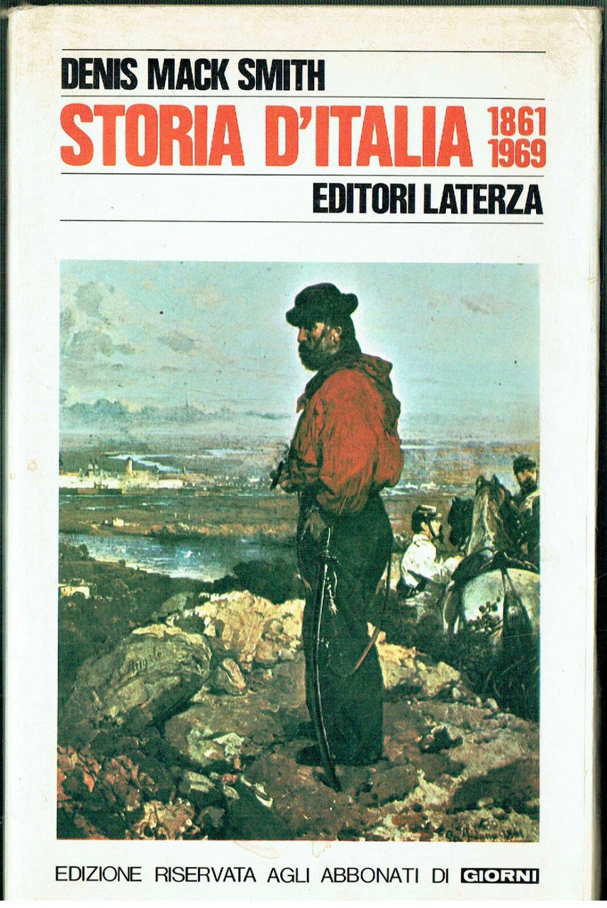 STORIA D'ITALIA 1861 1969 DENIS MACK SMITH**