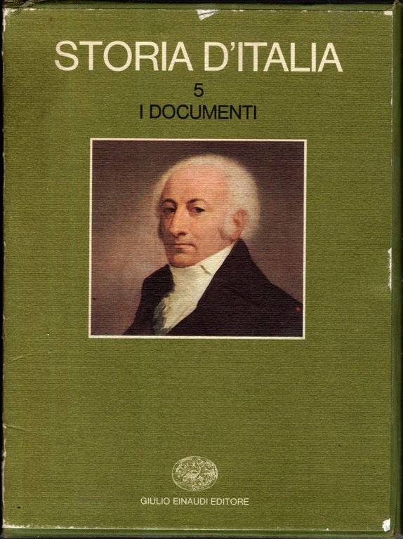STORIA D'ITALIA 5. I DOCUMENTI 2 VOLUMI