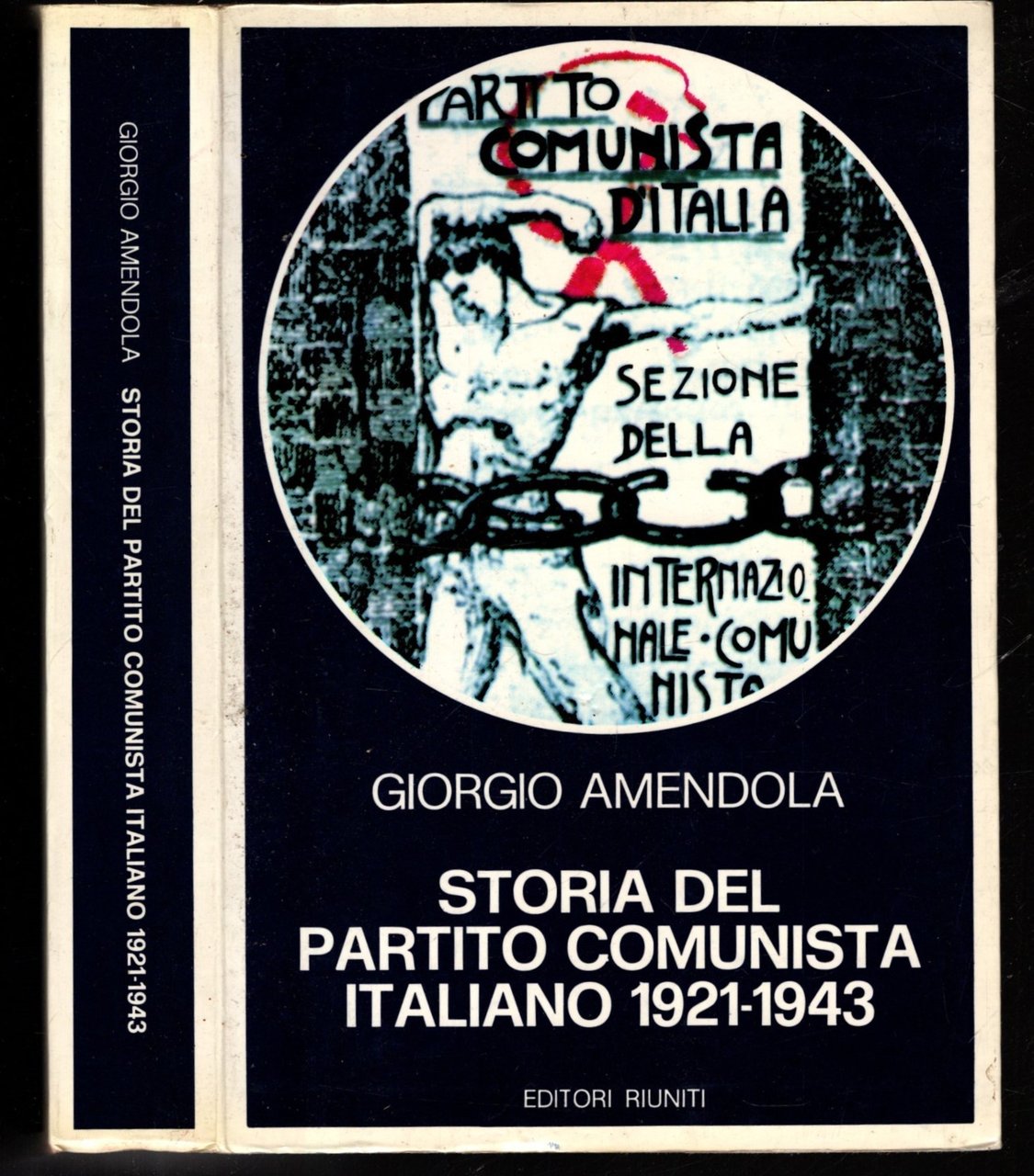 Storia del Partito Comunista Italiano 1921-1943