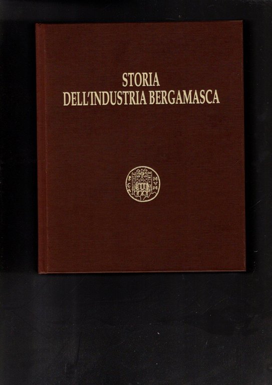 Storia dell'industria bergamasca