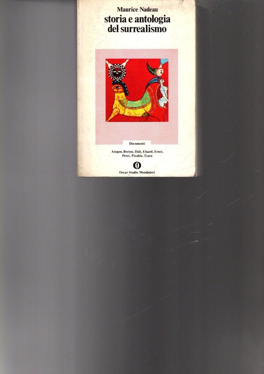 STORIA E ANTOLOGIA DEL SURREALISMO