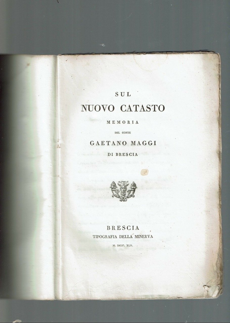 SUL NUOVO CATASTO MEMORIA DEL CONTE GAETANO MAGGI DI BRESCIA