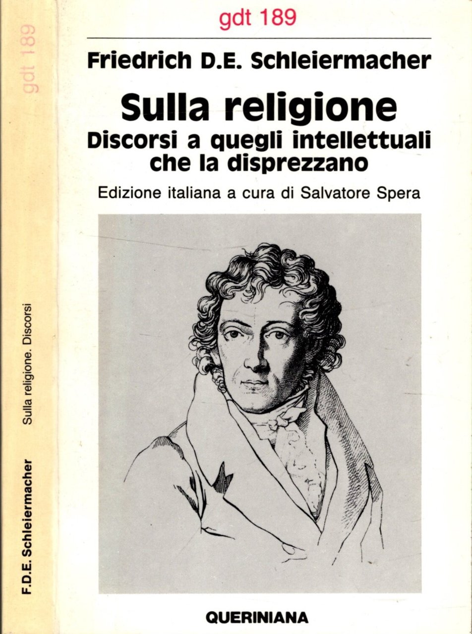 Sulla religione. Discorsi a quegli intellettuali che la disprezzano