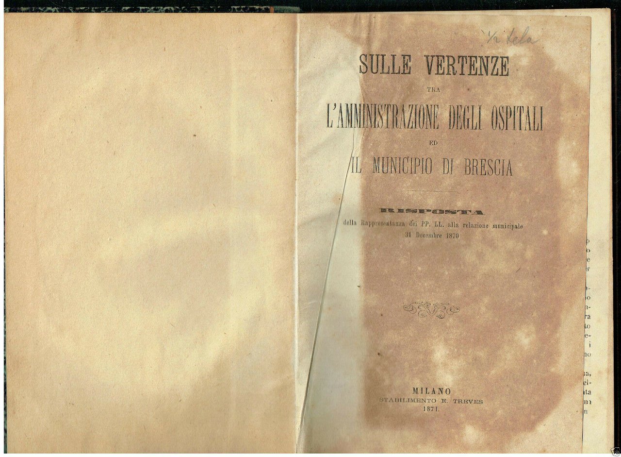 SULLE VERTENZE L'AMMINISTRAZIONE DEGLI OSPEDALI MUNICIPIO DI BRESCIA TREVES 1871