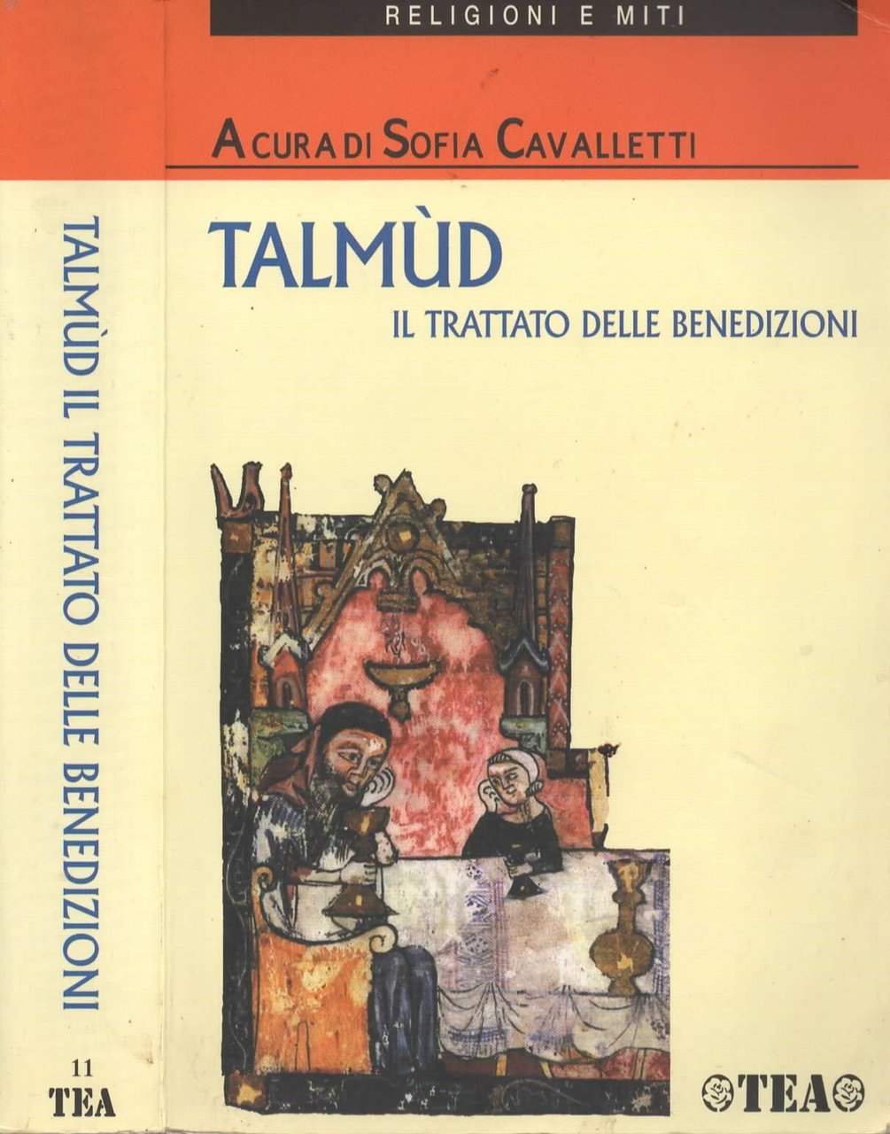 Talmùd. Il trattato delle benedizioni