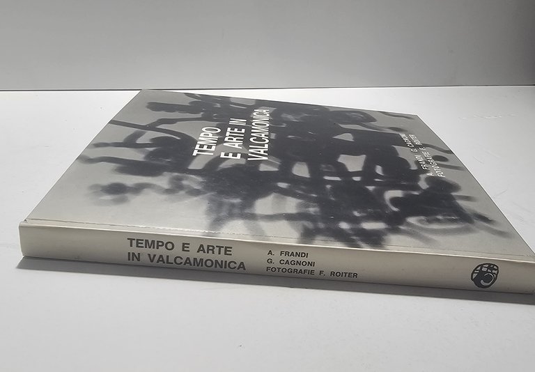 Tempo e Arte in Valcamonica di Aldo Frandi e Grazia … | Immagine Gallery 2