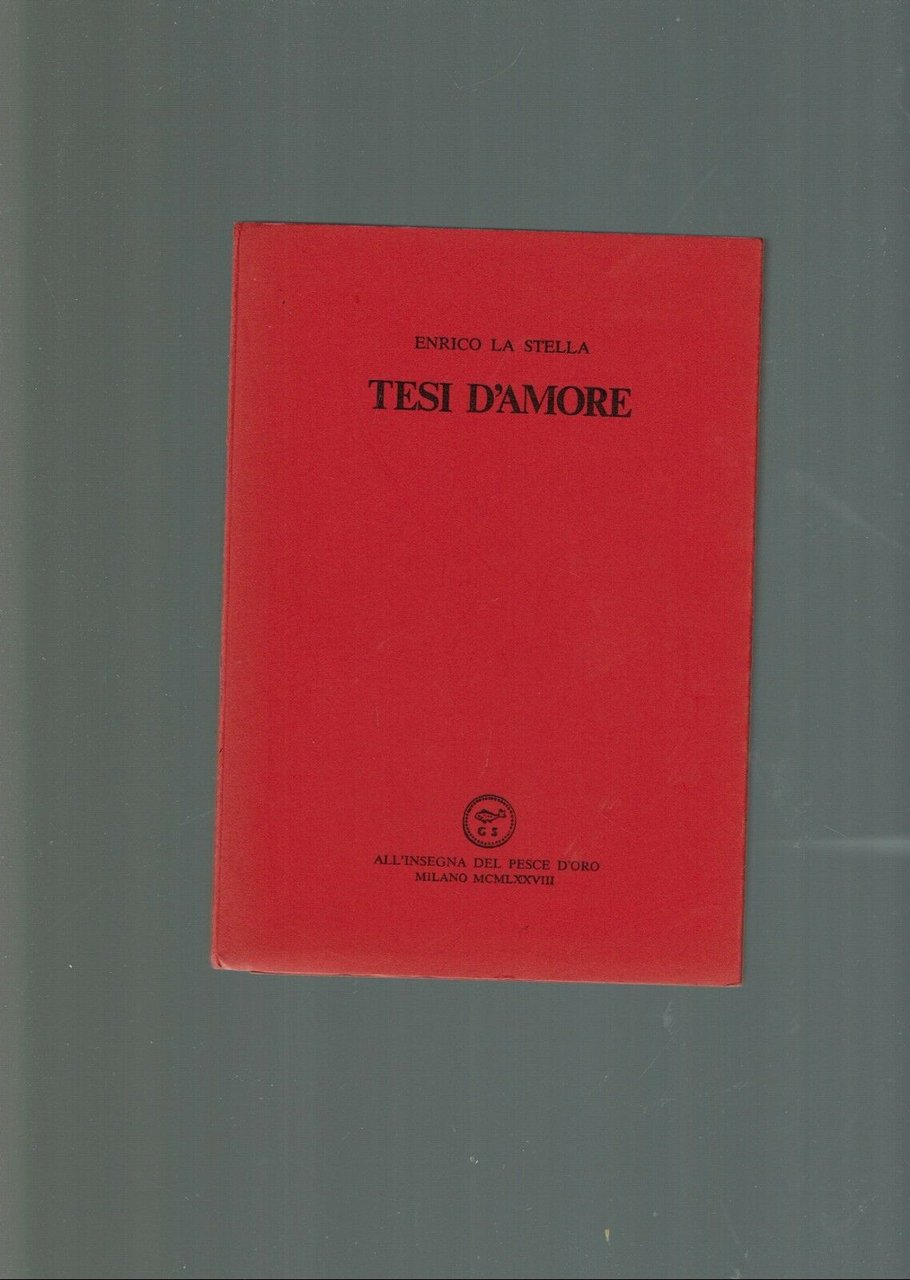 TESI D'AMORE ** ENRICO LA STELLA ** SCHEIWILLER 1978