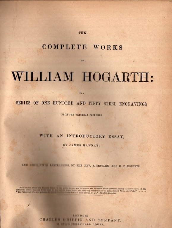 The Complete Works Of William Hogarth: In A Series Of …