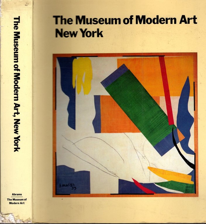 The Museum of Modern Art, New York : the history …