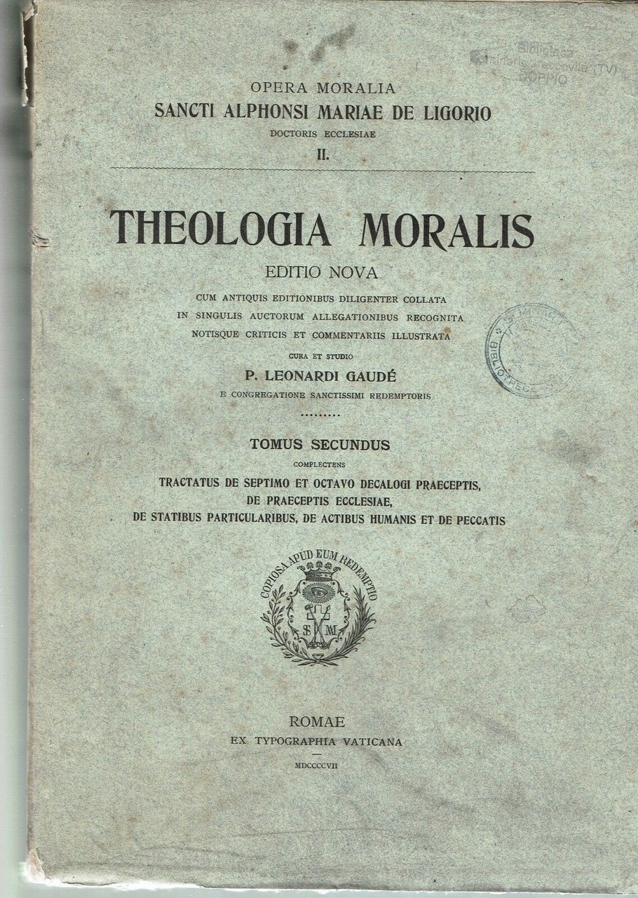THEOLOGIA MORALIS EDITIO NOVA TOMUS SECONDUS