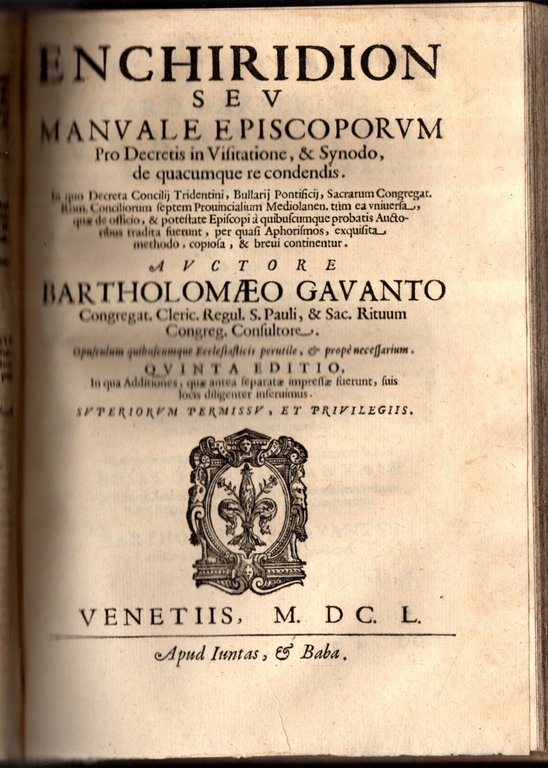 Thesaurus Sacrorum Rituum Sev Commentaria In Rubricas Missalis Et Breviarii …