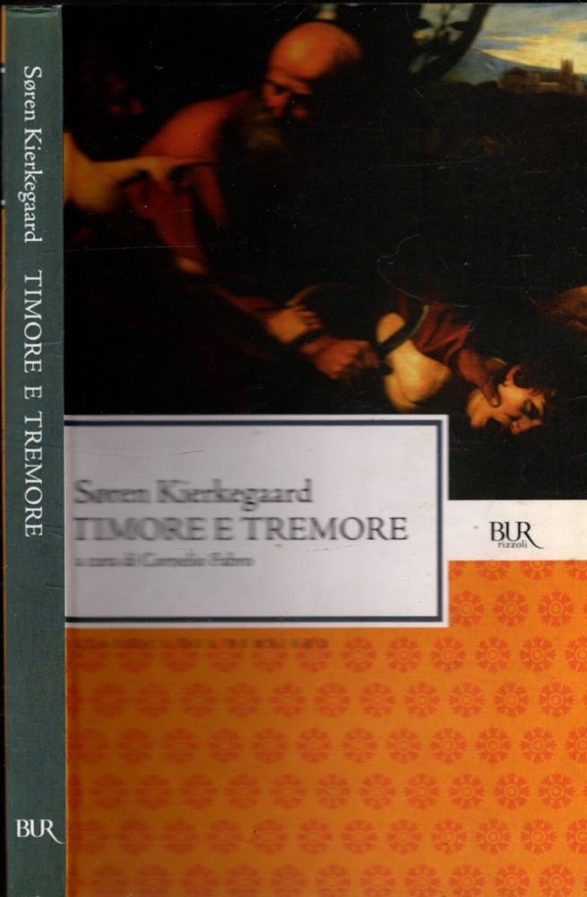 Timore e tremore. Aut-Aut (Diapsalmata)