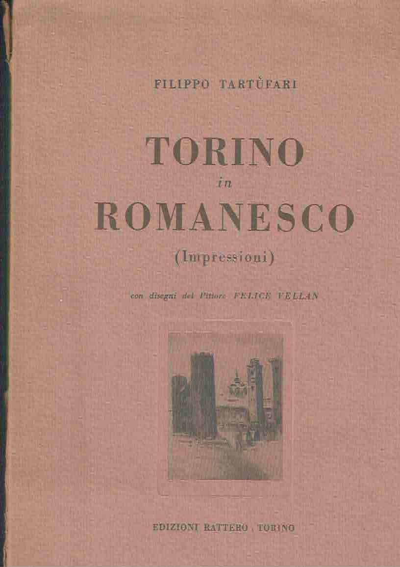 Torino In Romanesco (Impressioni) di F. Tartufari