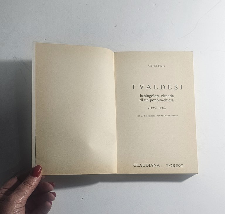 Tourn Giorgio – I Valdesi. La singolare vicenda di un … | Immagine Gallery 3