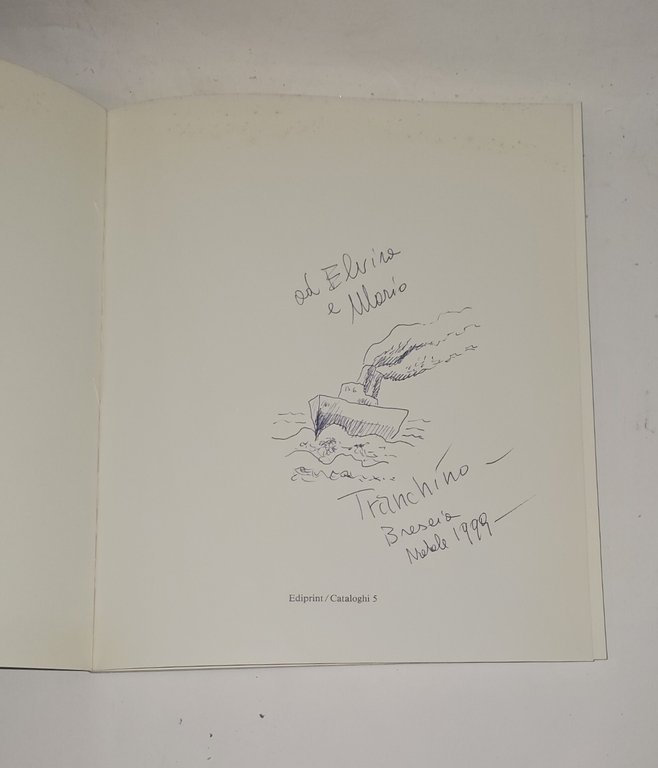 Tranchino (con dedica autografa) | Immagine Gallery 2