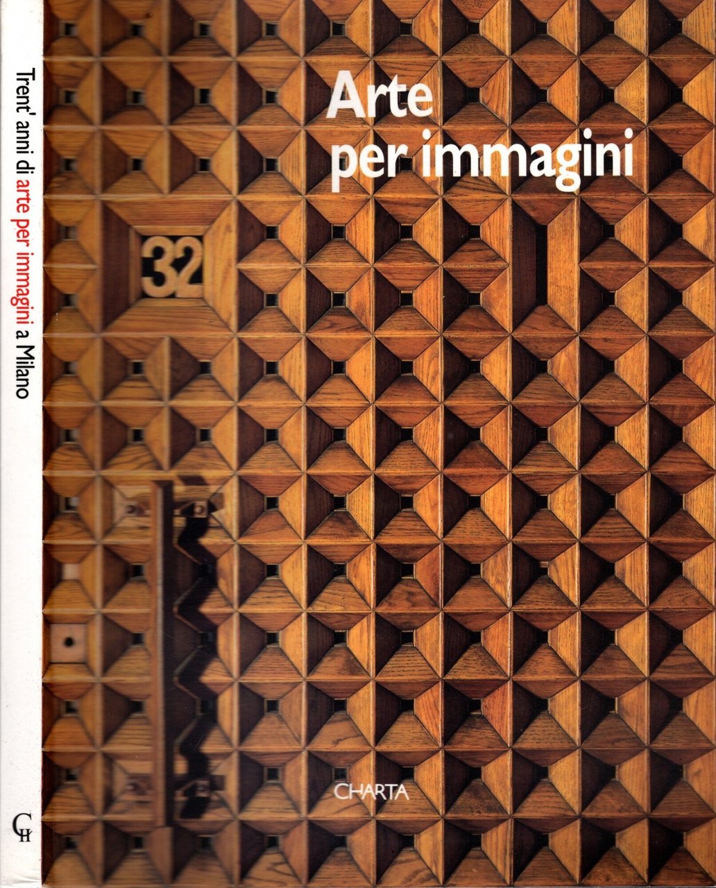 Trent'anni di arte per immagini a Milano. Catalogo della mostra …