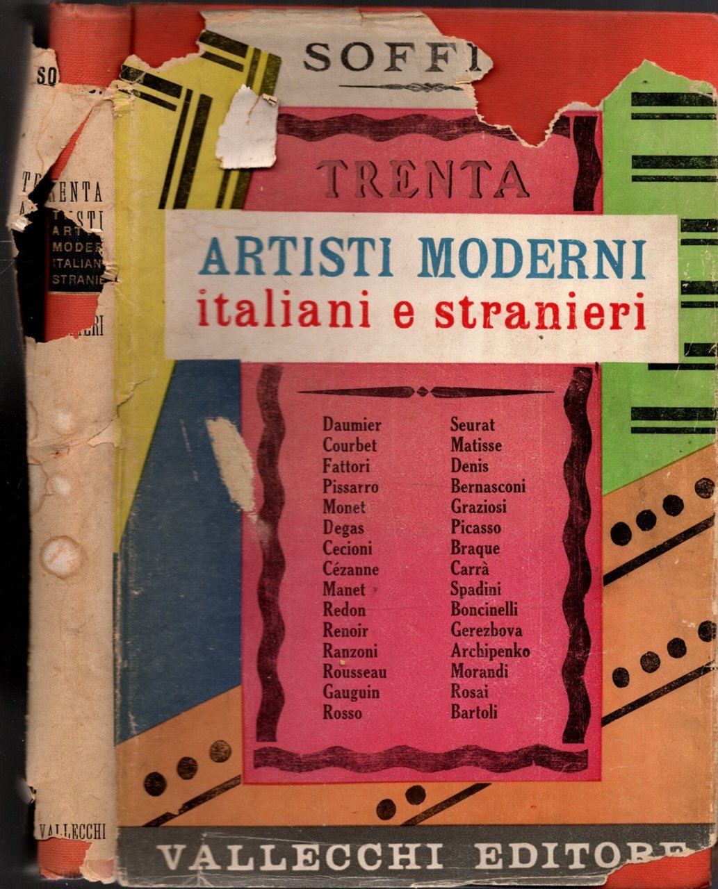 TRENTA ARTISTI ITALIANI E STRANIERI ** ARDENGO SOFFICI