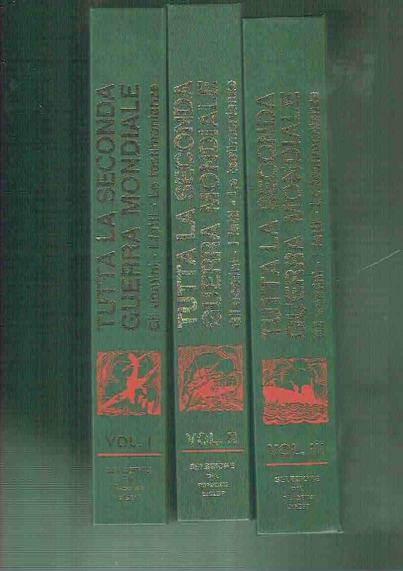 TUTTA LA SECONDA GUERRA MONDIALE TRE VOLUMI ED.REDER'S DIGEST 1971