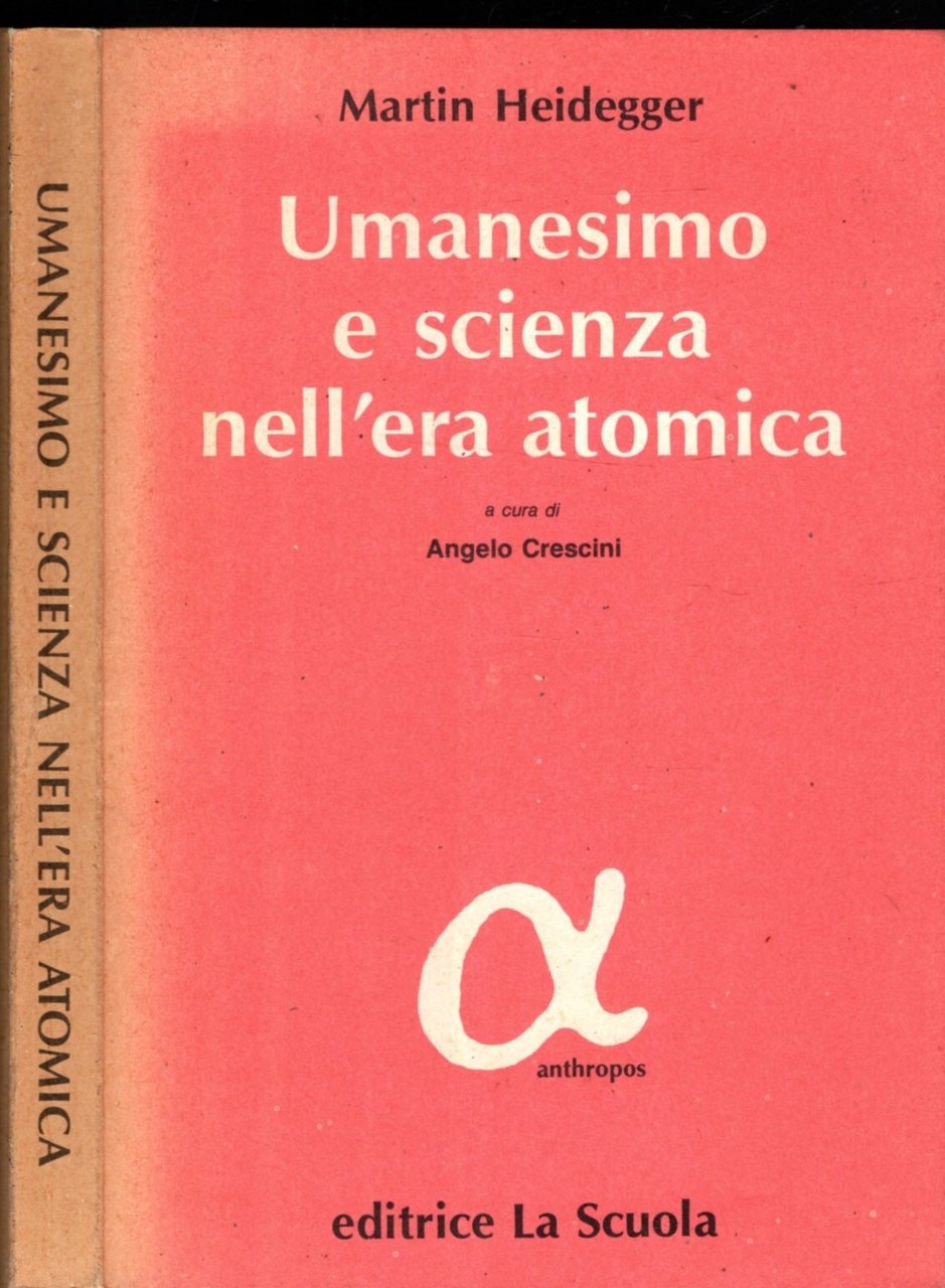 Umanesimo e scienza nell'era atomica (Anthropos)