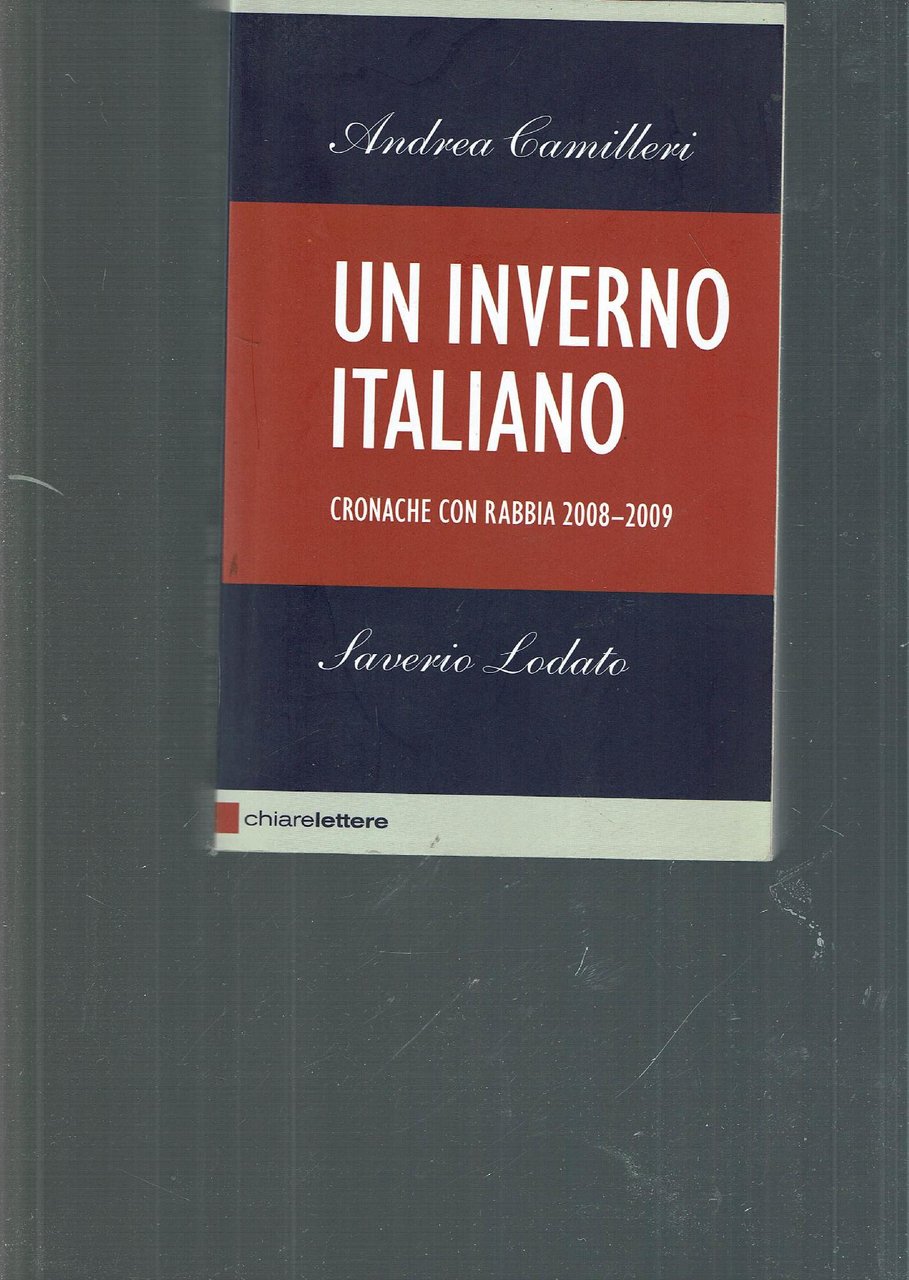 un inverno italiano cronache con rabbia 2008-2009