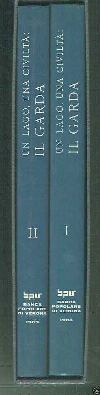 Un lago, una civiltà: Il Garda 2 volumi
