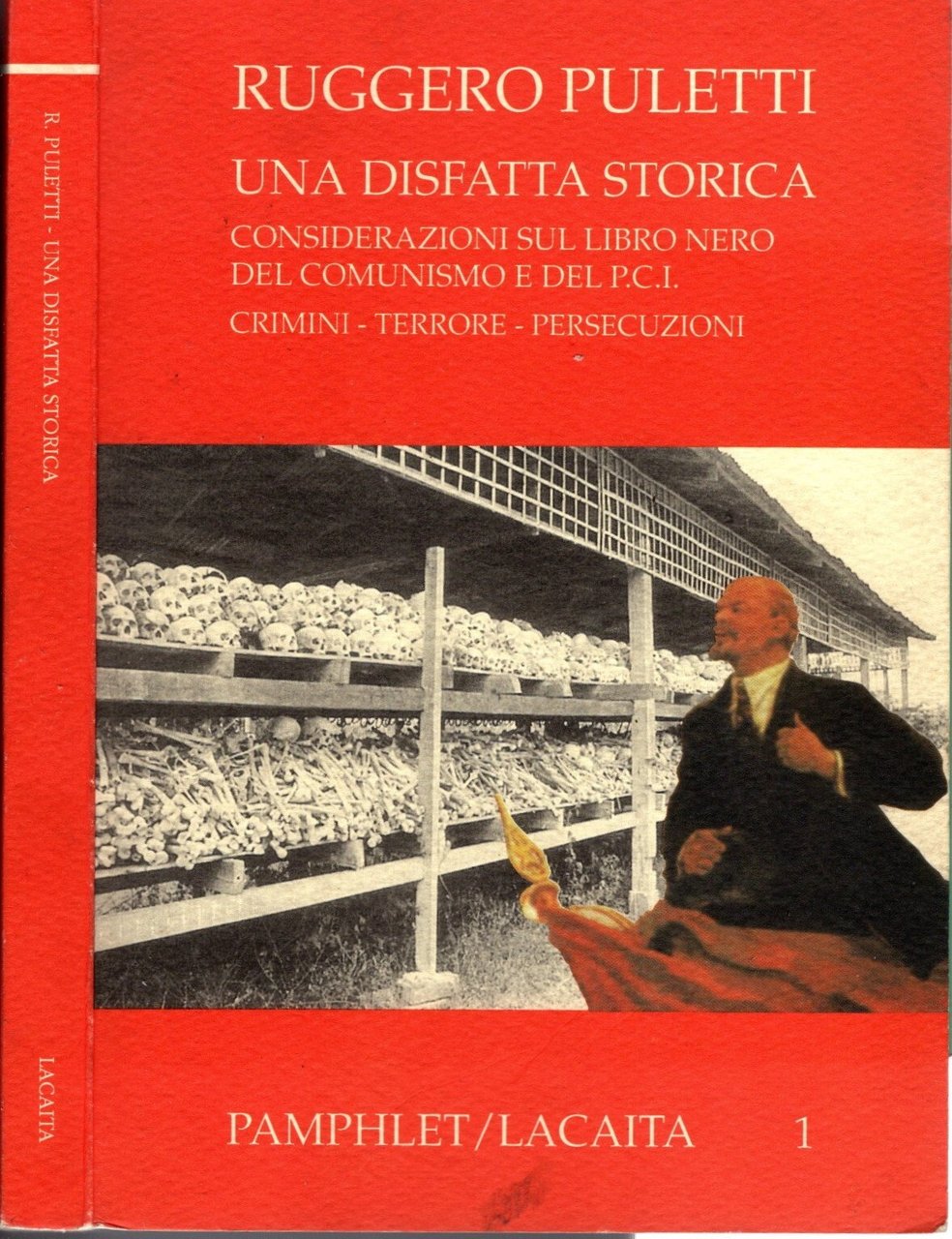 Una disfatta storica : considerazioni sul libro nero del comunismo …