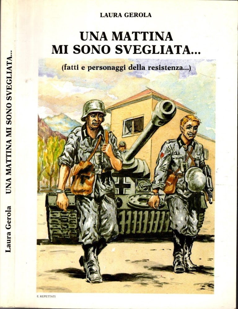 UNA MATTINA MI SONO SVEGLIATA... FATTI E PERSONAGGI DELLA RESISTENZA**