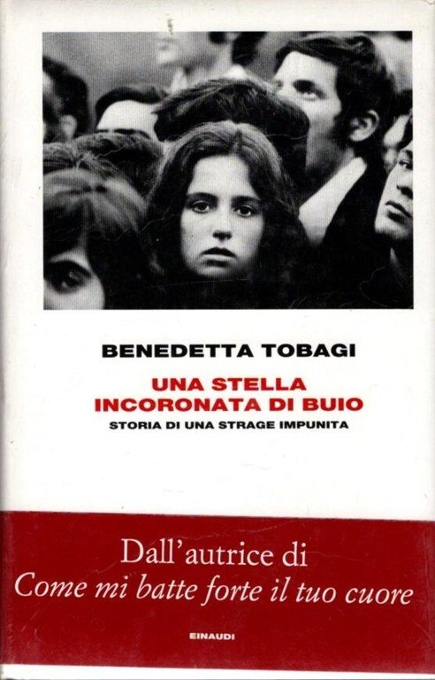 Una stella incoronata di buio. Storia di una strage impunita** | Immagine Gallery 1