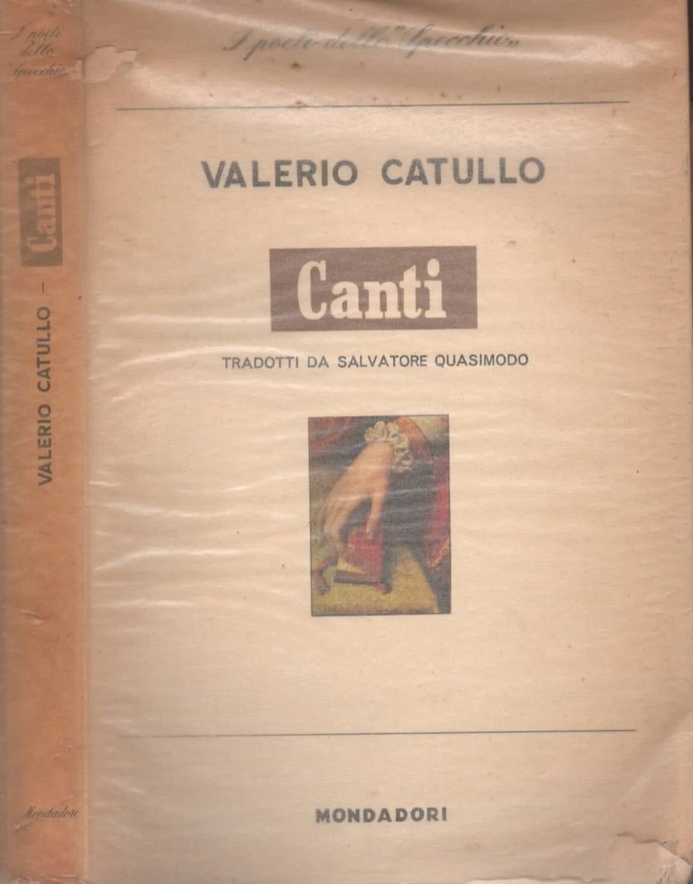 Valerio Catullo - I canti - Mondadori 1955 - Prima …