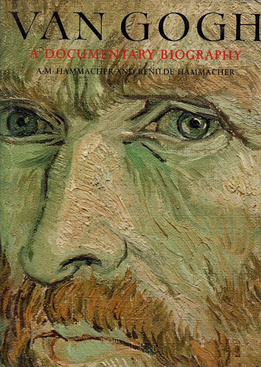 VAN GOGH A DOCUMENTARY BIOGRAPHY