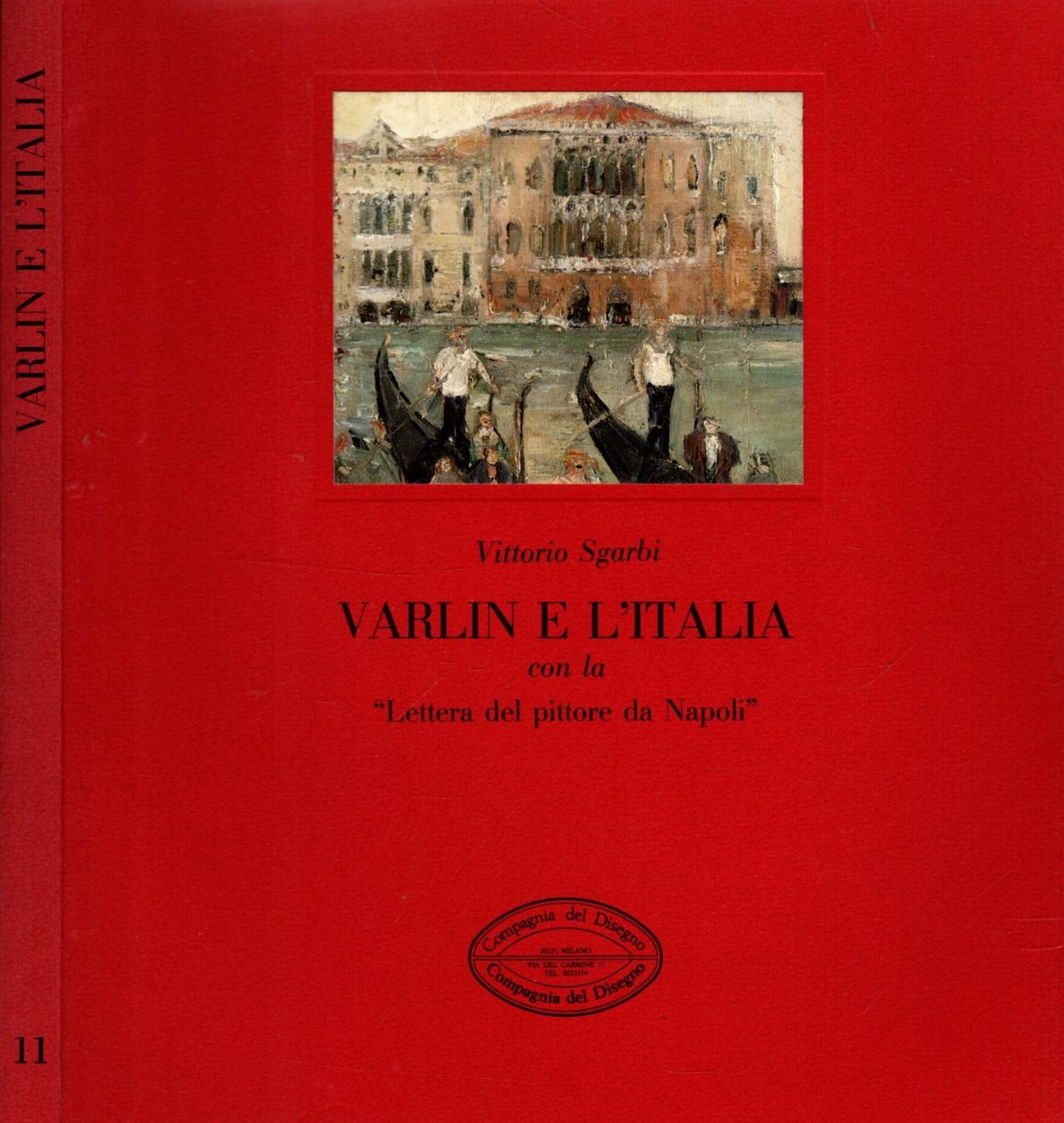 VARLIN E L'ITALIA CON "LA LETTERA DEL PITTORE DA NAPOLI"
