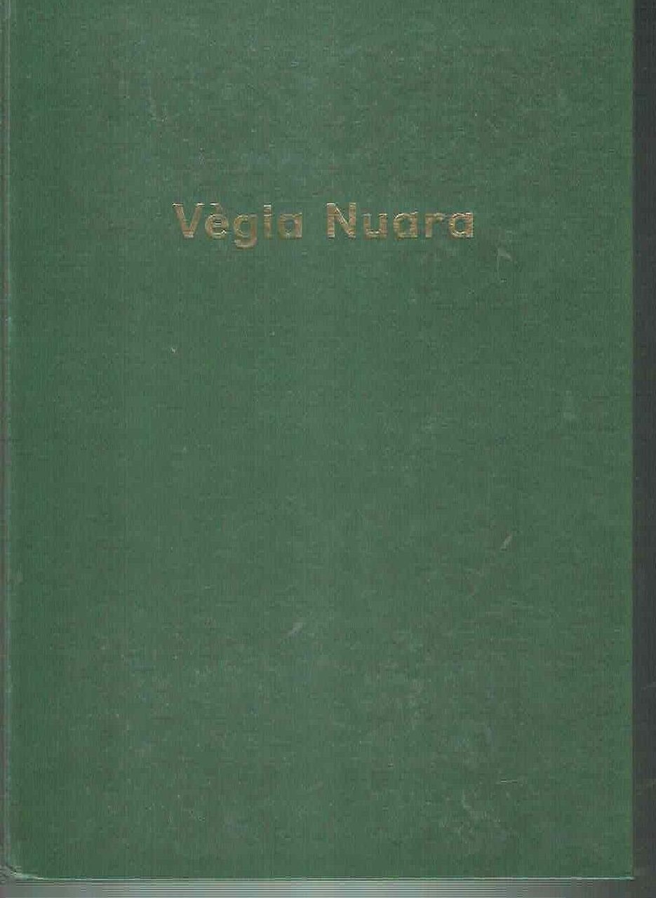 VEGIA NUARA * SECONDO VOLUME