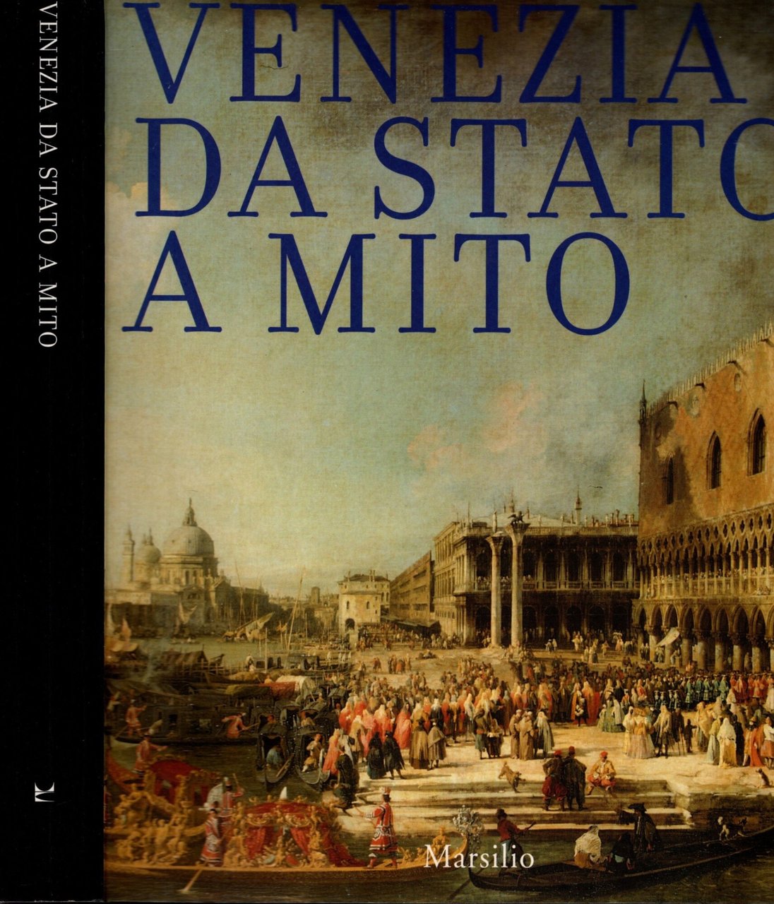 Venezia da Stato a mito