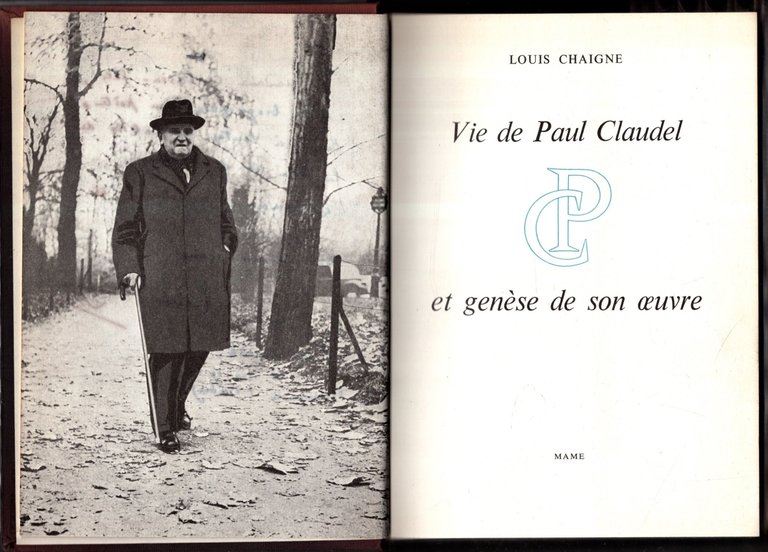 VIE DE PAUL CLAUDEL ET GENESE DE SON OEUVRE