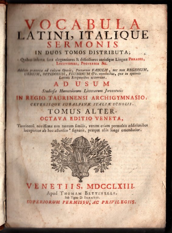 Vocabolario Latino Italiano - Vocabula Latini Italique 1763