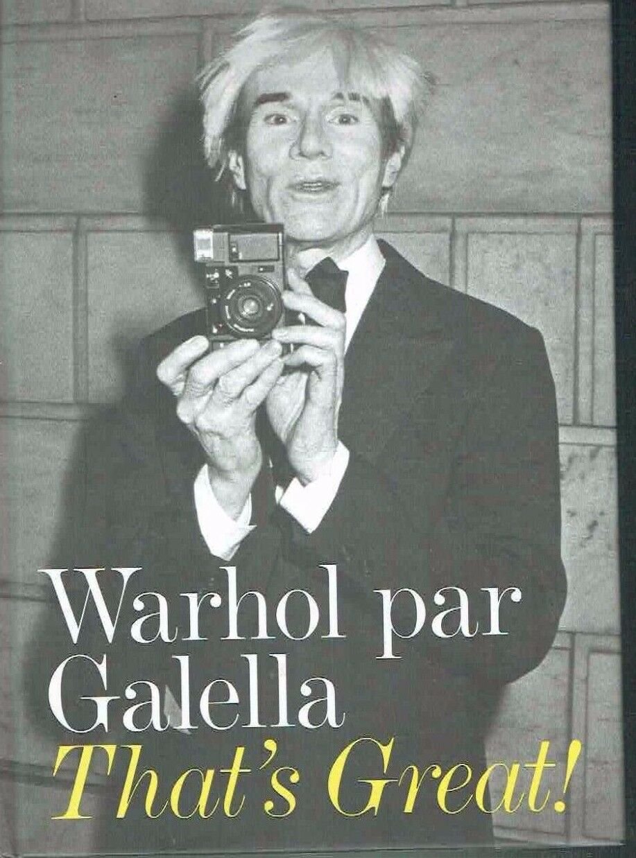 WARHOL PAR GALELLA THAT'S GREAT!
