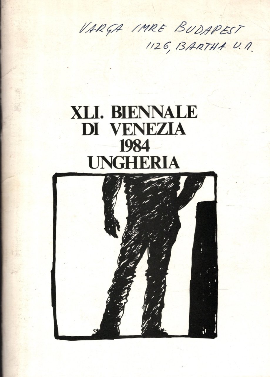 XLI BIENNALE DI VENEZIA 1984 + IMRE VARGA &amp; GYORGY …