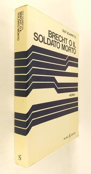 Guy Scarpetta Brecht o il soldato morto SugarCo 1979