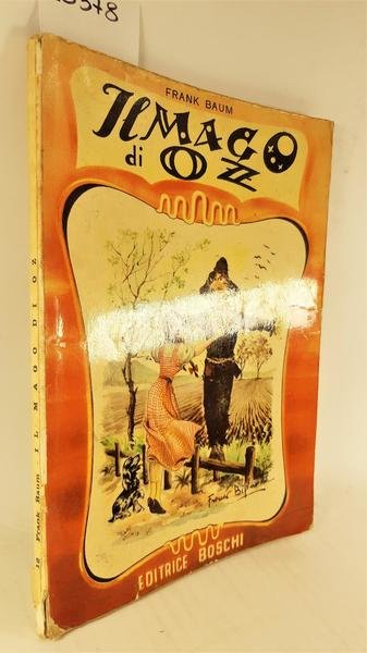 Frank Baum Il mago di Oz Boschi 1961