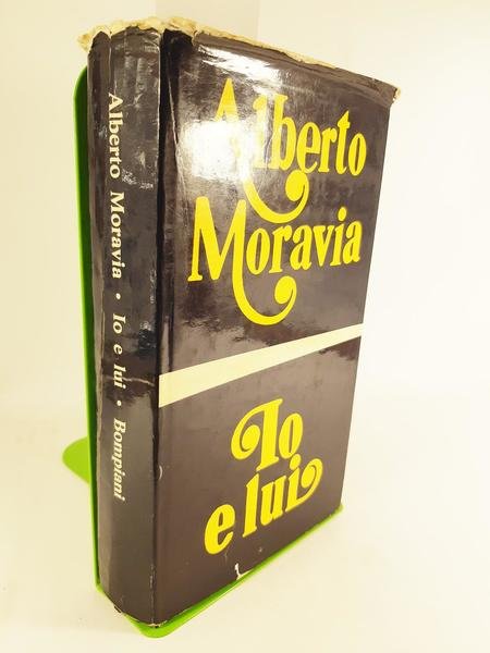 Alberto Moravia Io e lui Bompiani 2 ed. 1971