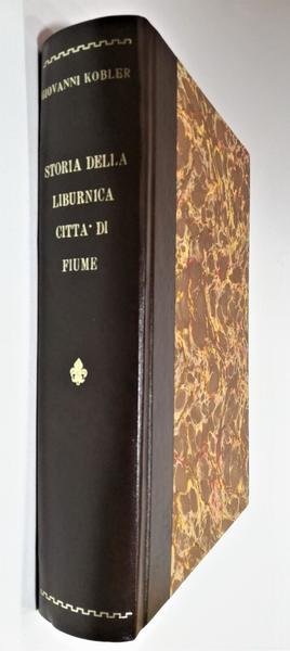 Memorie per la storia della Liburnica citt‡ di Fiume Giovanni …