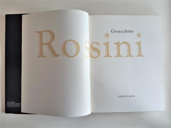 Gioacchino Rossini edizioni Bolis 1991