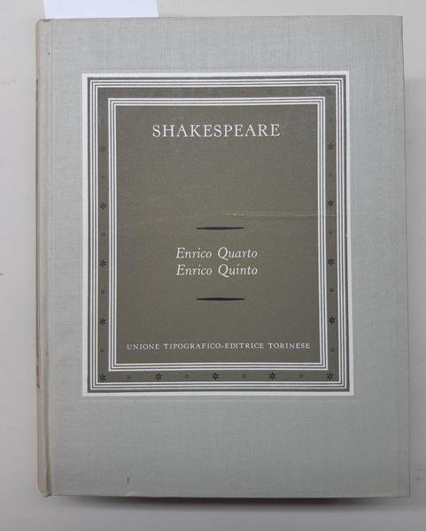 Shakespeare Enrico Quarto Enrico Quinto UTET 1961
