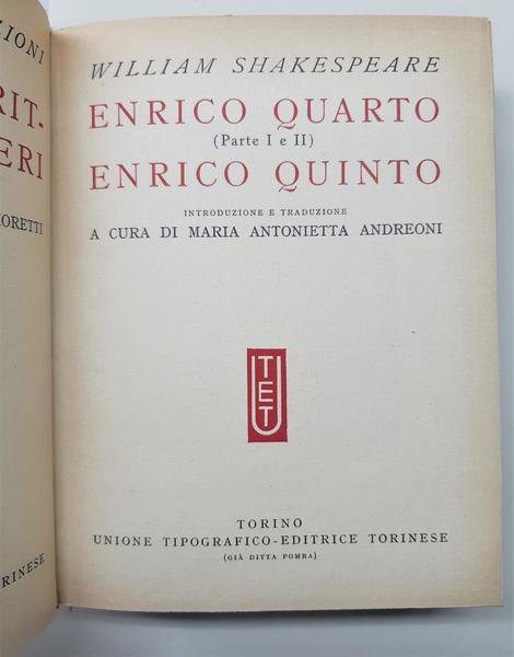 Shakespeare Enrico Quarto Enrico Quinto UTET 1961