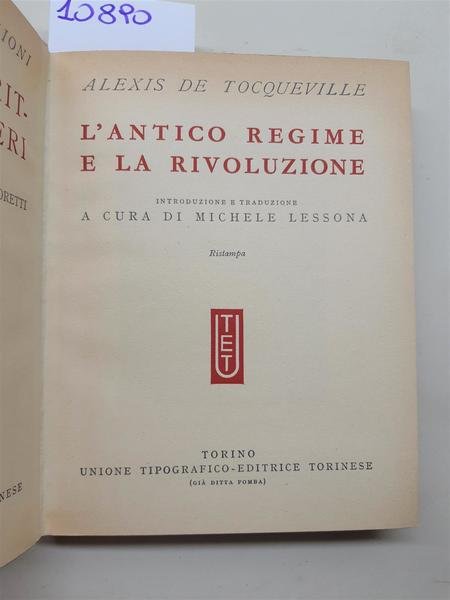 Tocqueville L'Antico regime e la rivoluzione UTET 1958 ristampa