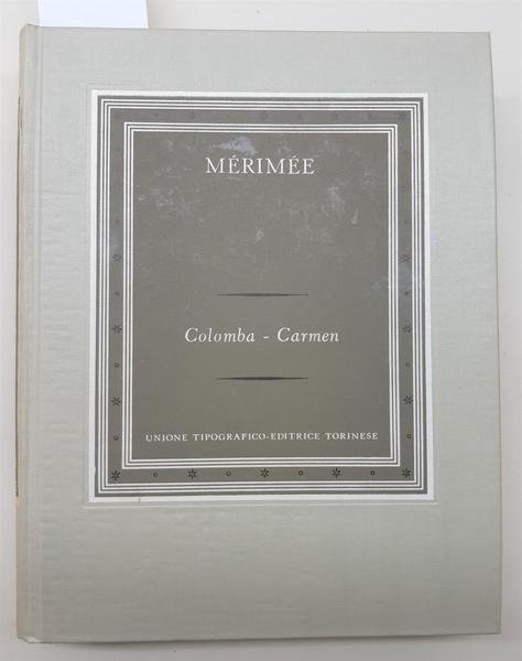 MÈrimÈe Colomba Carmen UTET 1958