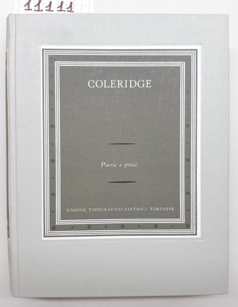 Coleridge Poesie e prose UTET 1961 2∞ edizione